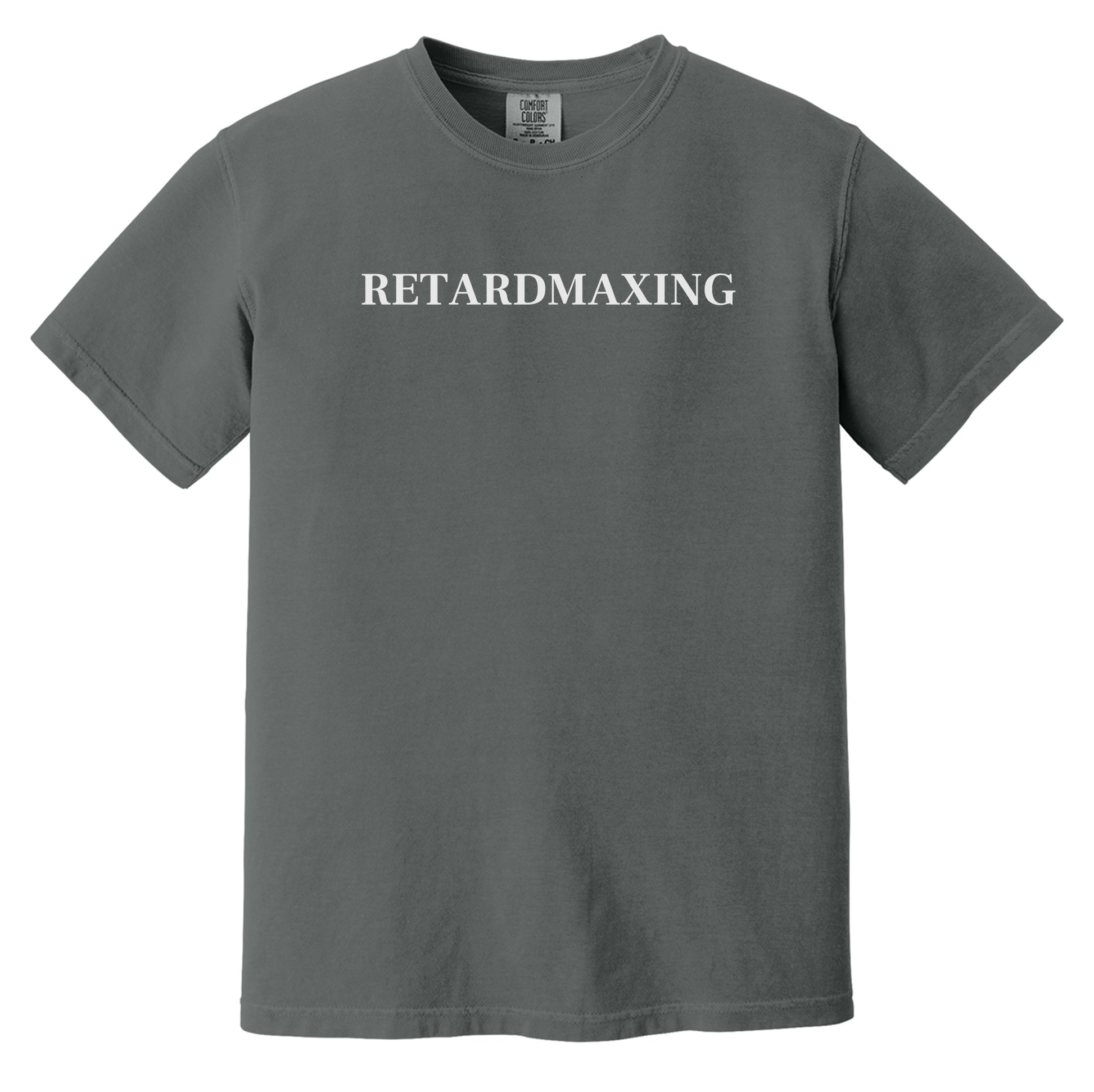 RETARDMAXXING Heavyweight Tee