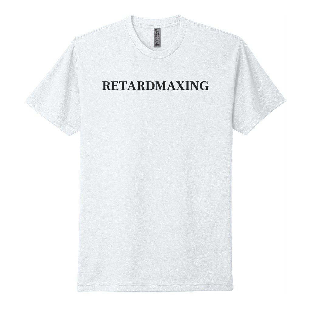 RETARDMAXXING Tee