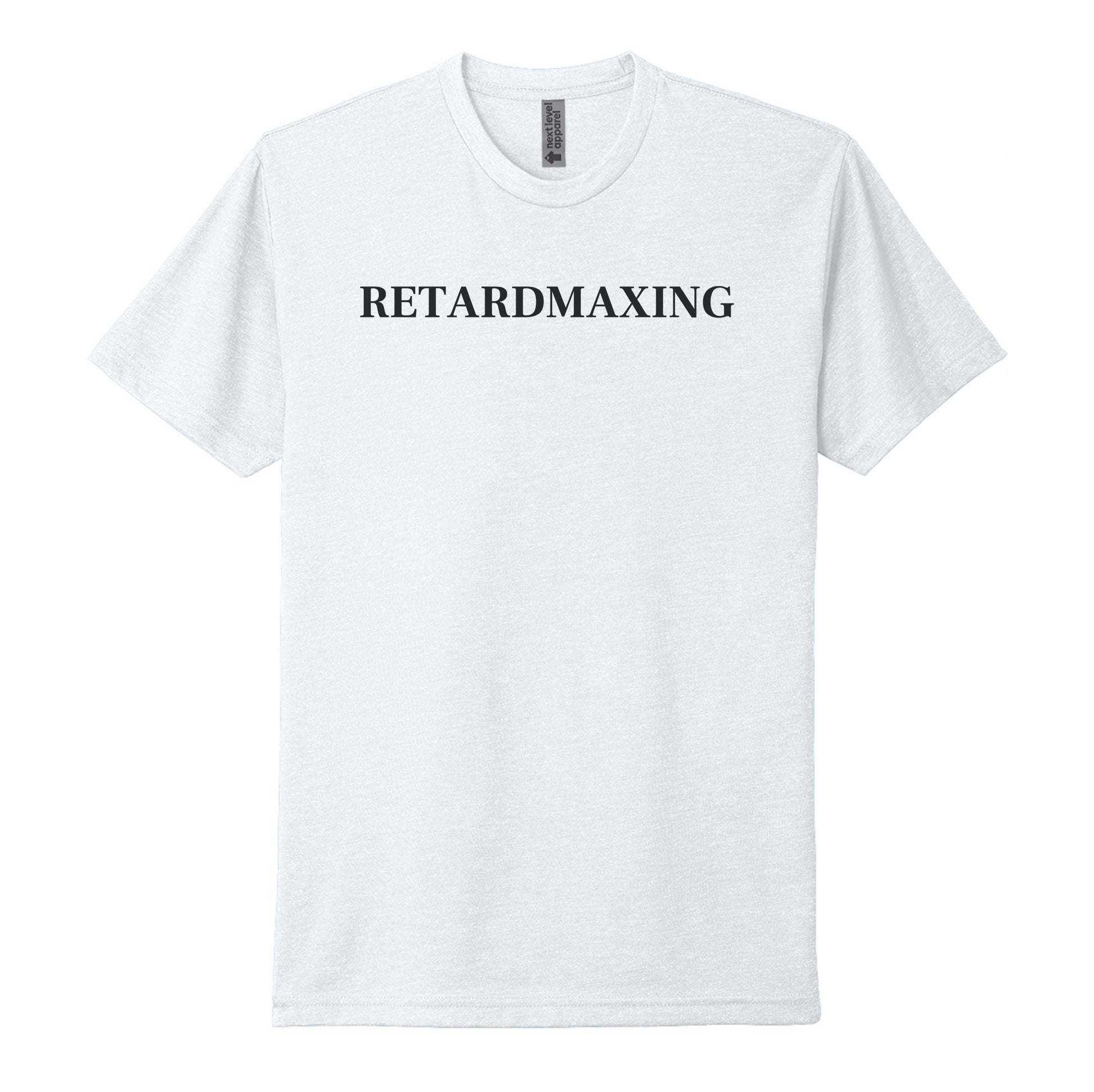 RETARDMAXXING Tee