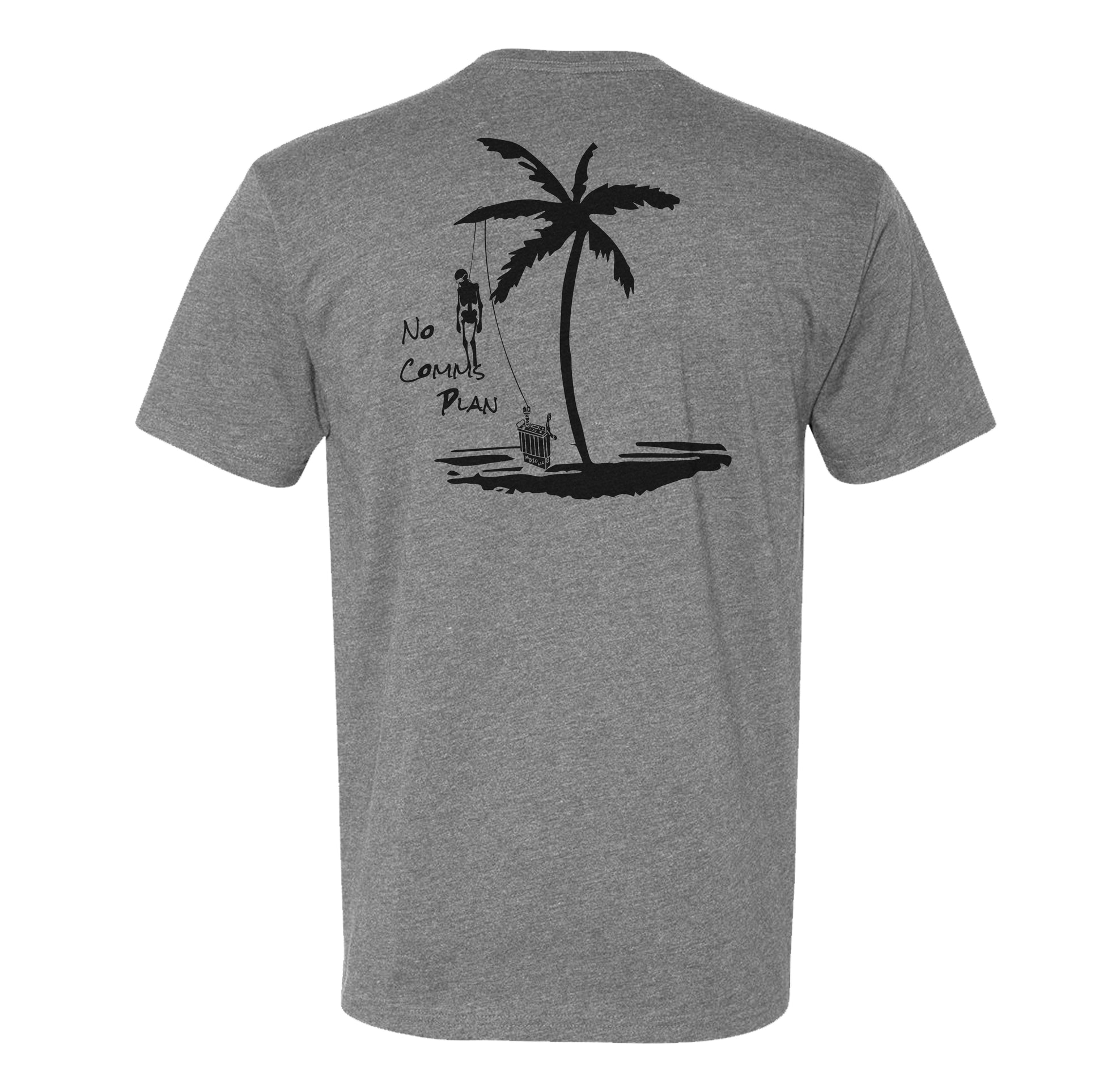 No Comms Plan Tee