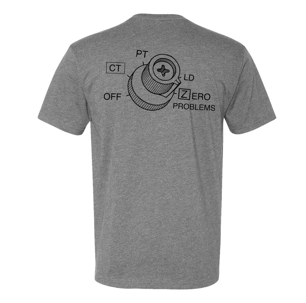 Zero Problems Tee
